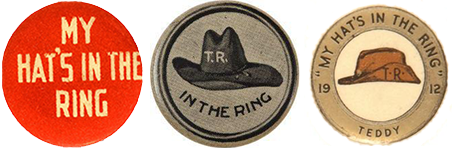 1912 Theodore Roosevelt Campain Buttons