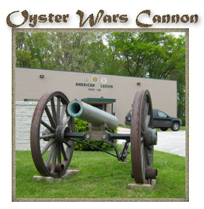 The Maryland Department of Natural Resources recently acquired the original cannon used by the Maryland State Oyster Police Force to control the oyster harvest in the Chesapeake Bay.
