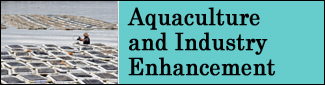 Aquaculture and Induastry Enhancement