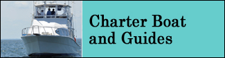 Charter Boat and Guides