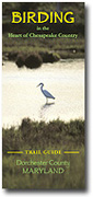 Cover of Birding in the Heart of Chesapeake Country - Trail Guide to Dorchester County