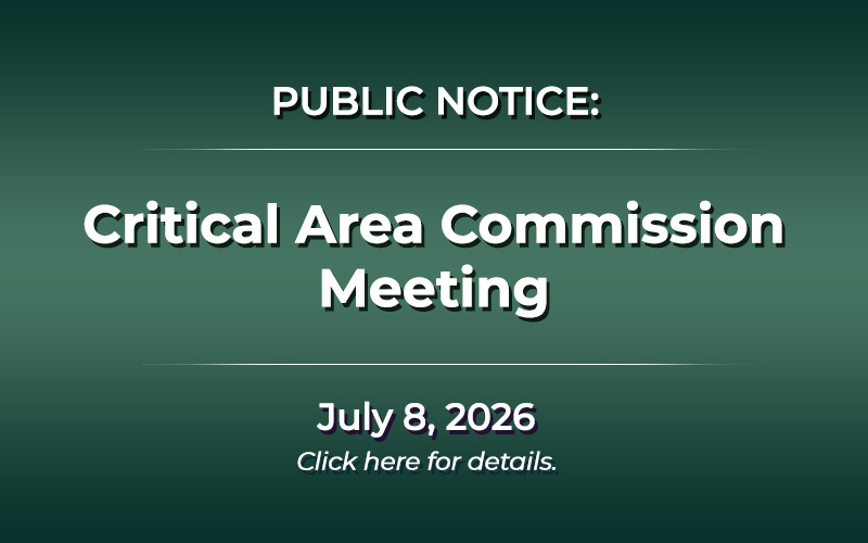 Critical Area Commission Meeting - July 8, 2026