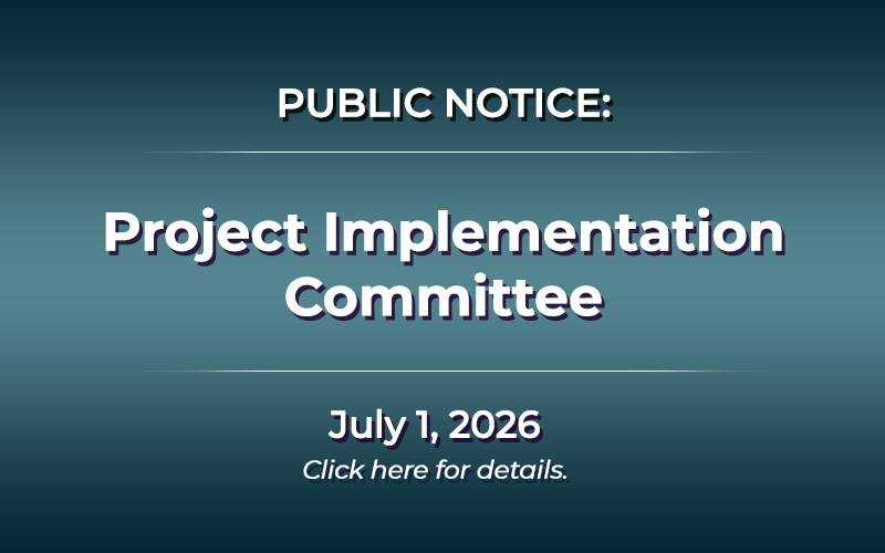 Project Implementation Committee Meeting - July 1, 2026