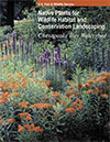Native Plants for Wildlife Habitat Publication