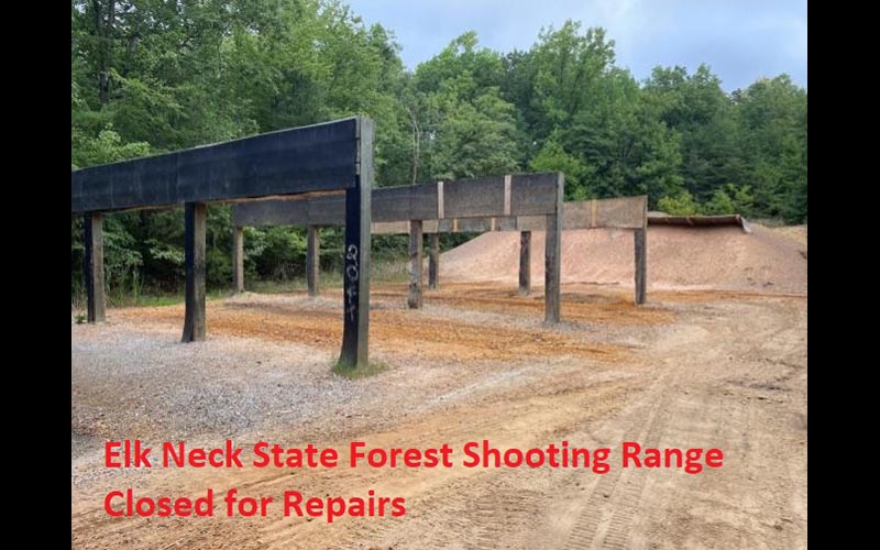 Elk Neck State Forest Shooting Range Closure Notice