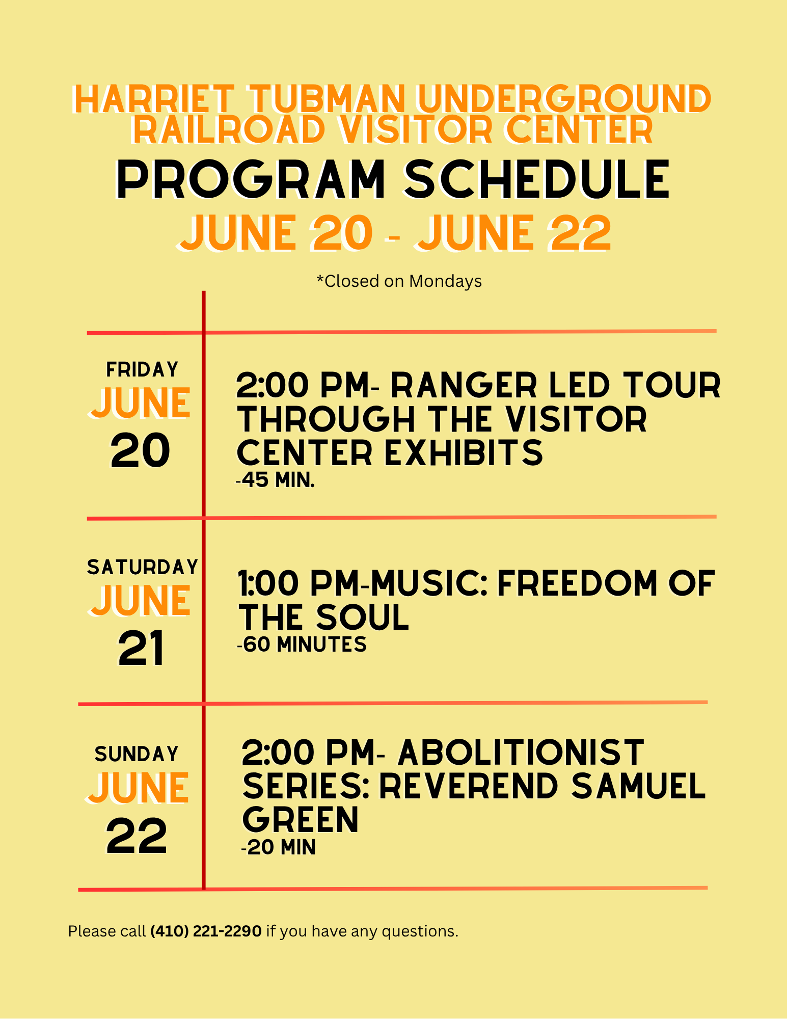 Harriet Tubman program schedule for June 20 to June 22