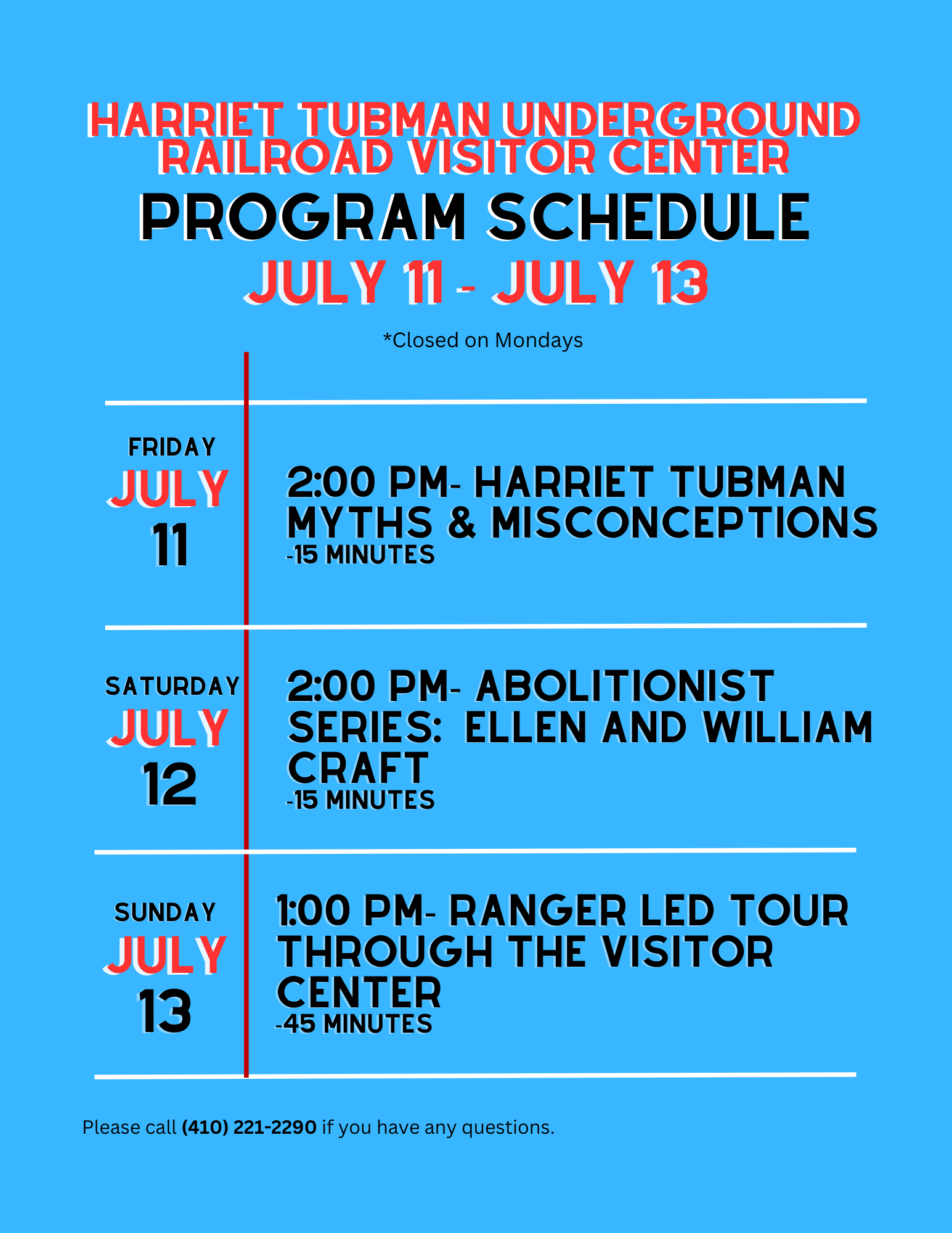 Harriet Tubman program schedule for July 11 to July 13