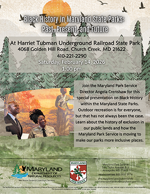 Black History Month - Past, Present and Future - Event at Harriet Tubman Underground Railroad State Park.