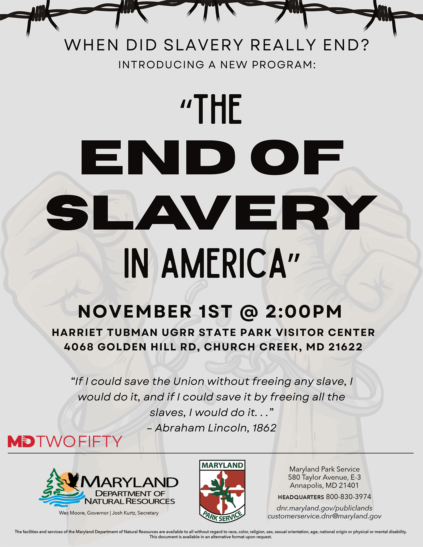 End of Slaver program: Visit on Sunday, November 1, 2026 at 2 pm and learn about the intricacies of ending slavery in the United States.
